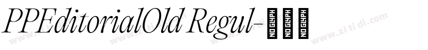 PPEditorialOld Regul字体转换
